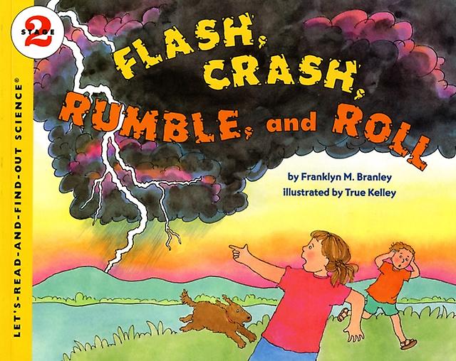 Flash Crash Rumble And Roll by Franklyn M Branley Paperback