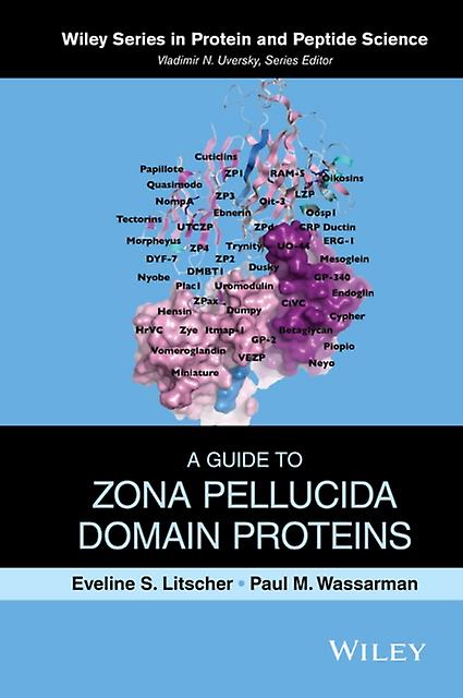 A Guide To Zona Pellucida Domain Proteins by Paul M. Wassarman Paperback Book