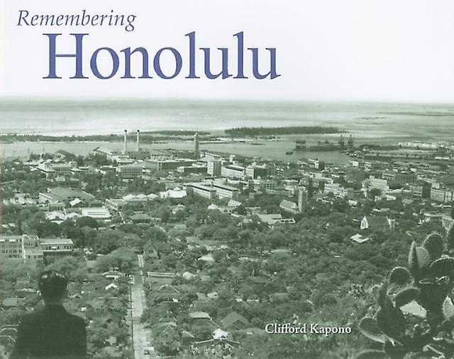 Remembering Honolulu Paperback Book
