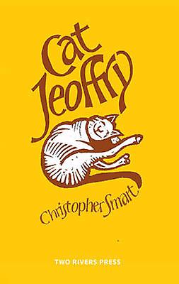 Cat Jeoffry by Christopher Smart Paperback