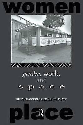 Gender Work and Space