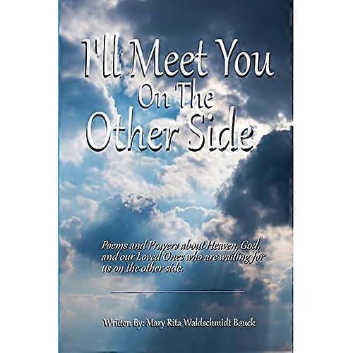 I'll Meet You on the Other Side