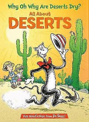 Why Oh Why Are Deserts Dry? All About Deserts