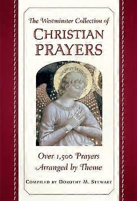 The Westminster Collection of Christian Prayers