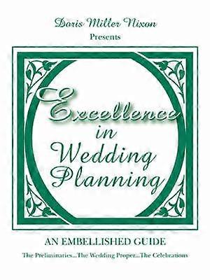 Excelență în planificarea nunții