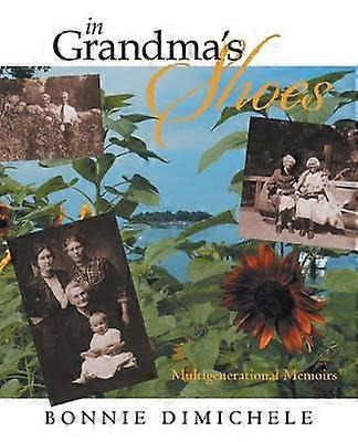 In Grandma's Shoes
