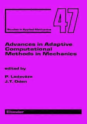 Advances in Adaptive Computational Methods in Mechanics