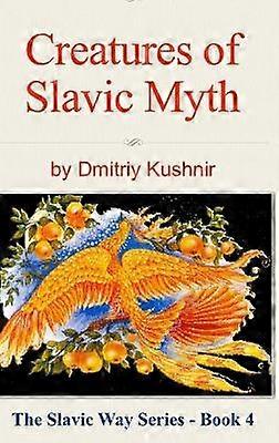 Créatures du mythe slave
