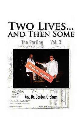 Deux vieset puis certains La séparation Vol 3