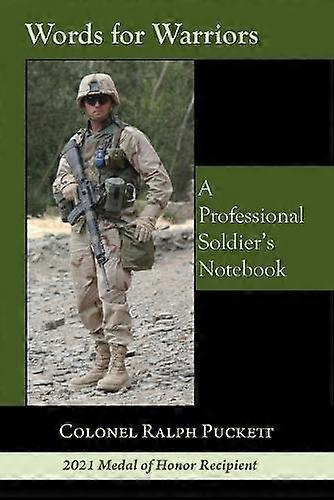 Words For Warriors by Ralph Puckett Paperback