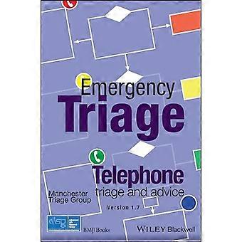 Emergency Triage Telephone Triage and Advice (Version 1.7 2023)