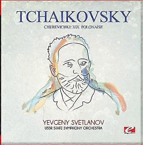  - : Cherevichki: XIX. Polonaise [COMPACT DISCS] Rmst  