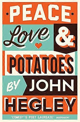 Peace Love & Potatoes
