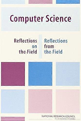 Computer Science by Committee on the Fundamentals of Computer Science Challenges and Opportunities Paperback