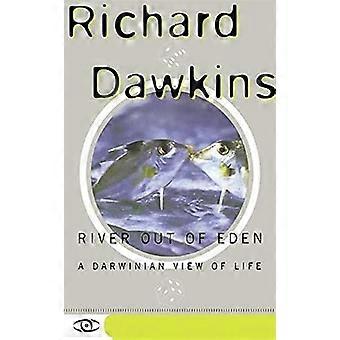 : Out of Eden een Darwinistische uitzicht op de rivier Van leven (Science Masters Series)