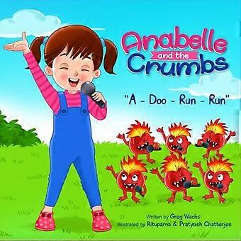 Anabelle & muruset: A-doo-Run-Run