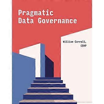 Pragmatische Daten-Governance