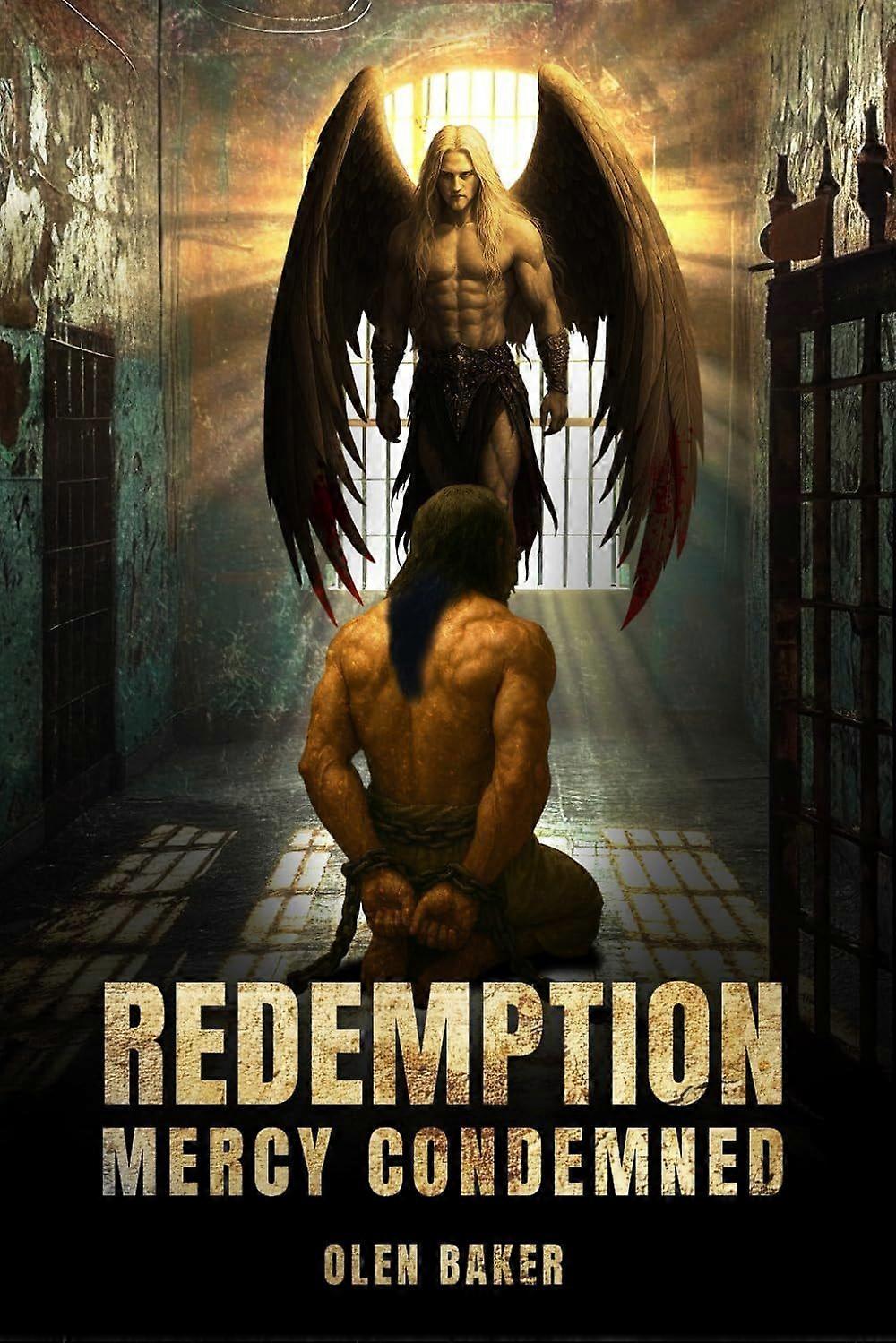 Redemption - mercy condemned