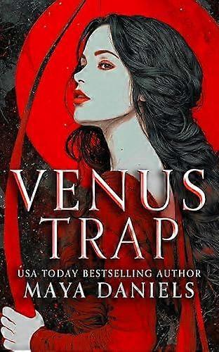 Venus Trap - Maya Daniels