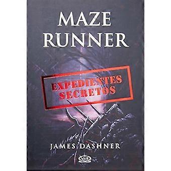 Maze Runner. Expedientes Secretos