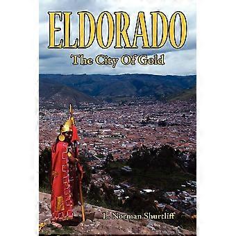 Eldorado The City of Gold