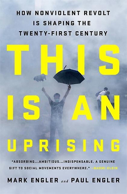 This Is An Uprising by Paul Engler Paperback Book