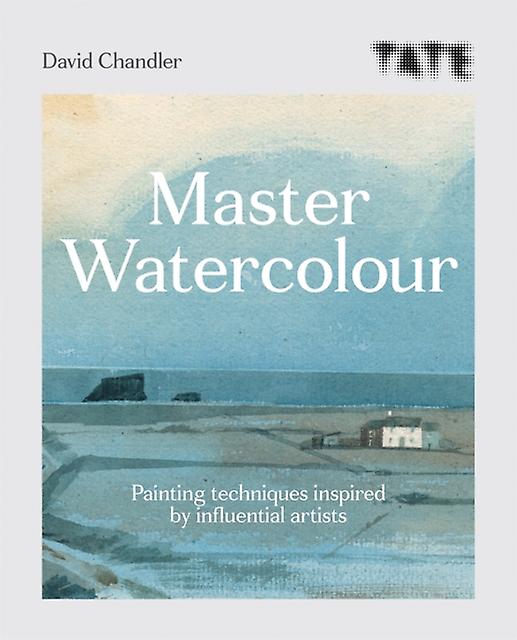 Tate Master Watercolour by David Chandler Paperback Book