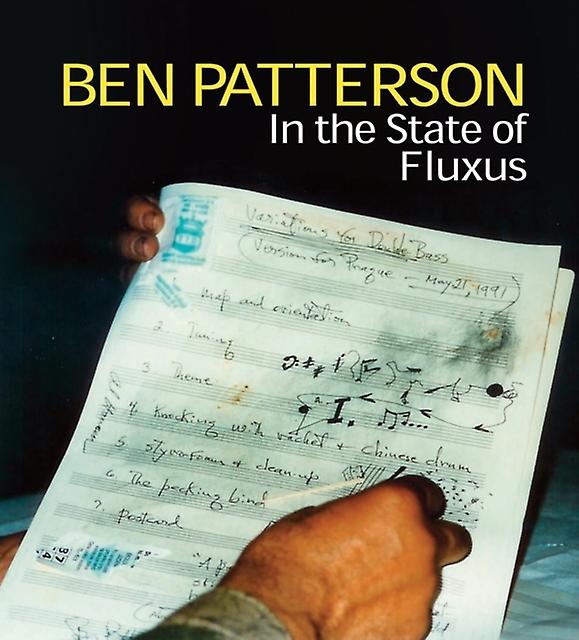 Ben Patterson In The State Of Fluxus Paperback
