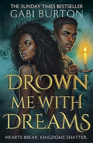 Drown Me With Dreams by Gabi Burton Hardback Book