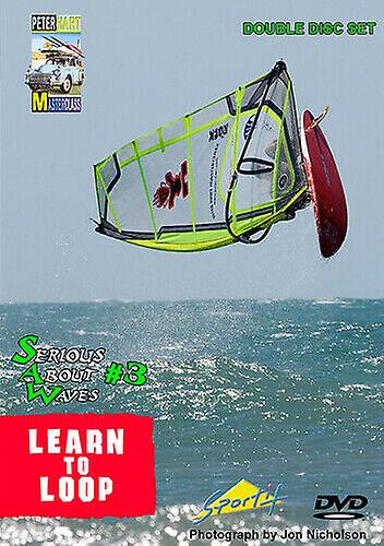 Serious About Waves Part 3 - Learn to Loop DVD cert E 2 discs - Region 2