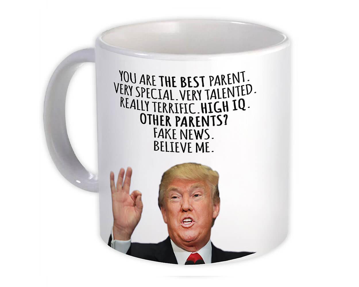 Gift Mug: PARENT Funny Trump Best