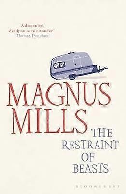 The Restraint of Beasts