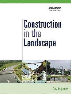Construction in the Landscape