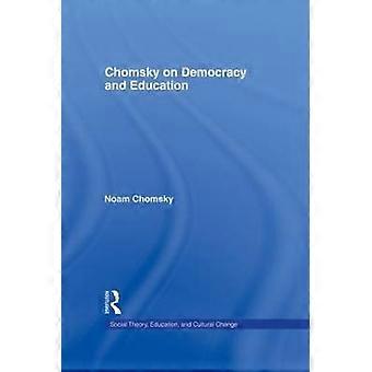 Chomsky über Demokratie und Bildung