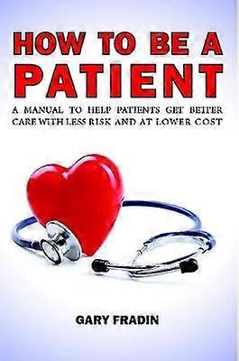 Comment être un patient