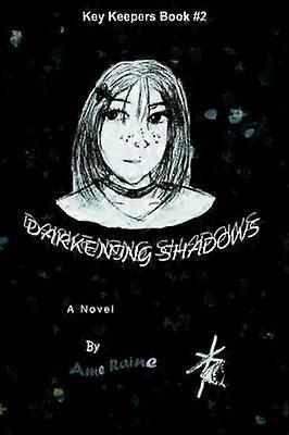Darkening Shadows Key Keepers Book 2