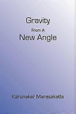 Gravity From A New Angle