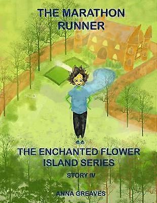 THE MARATHON RUNNER 4 THE ENCHANTED ISLAND