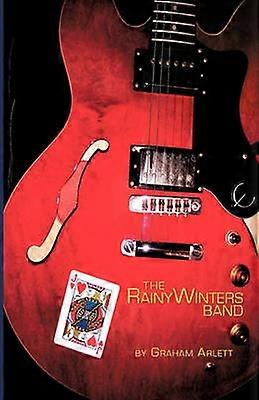 Le groupe Rainy Winters