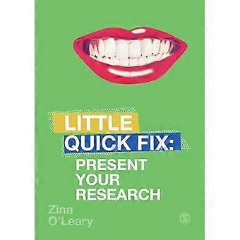Present Your Research Little Quick Fix