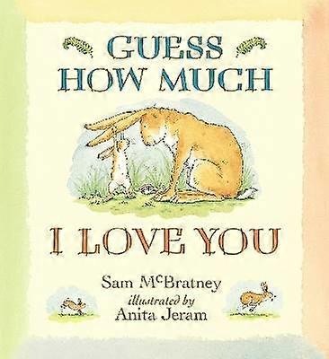 Guess How Much I Love You