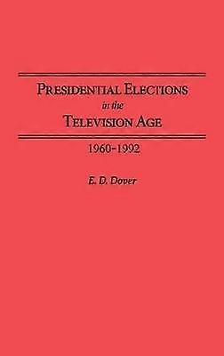 Presidential Elections in the Television Age