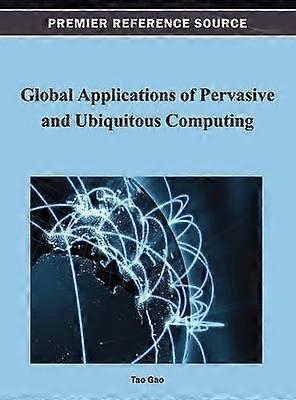 Globale Anwendungen von Pervasive und Ubiquitous Computing
