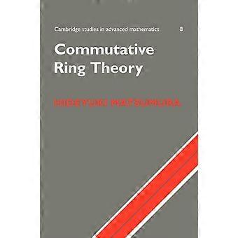 Teoria dos Anéis Comutativos - Hideyuki Matsumura
