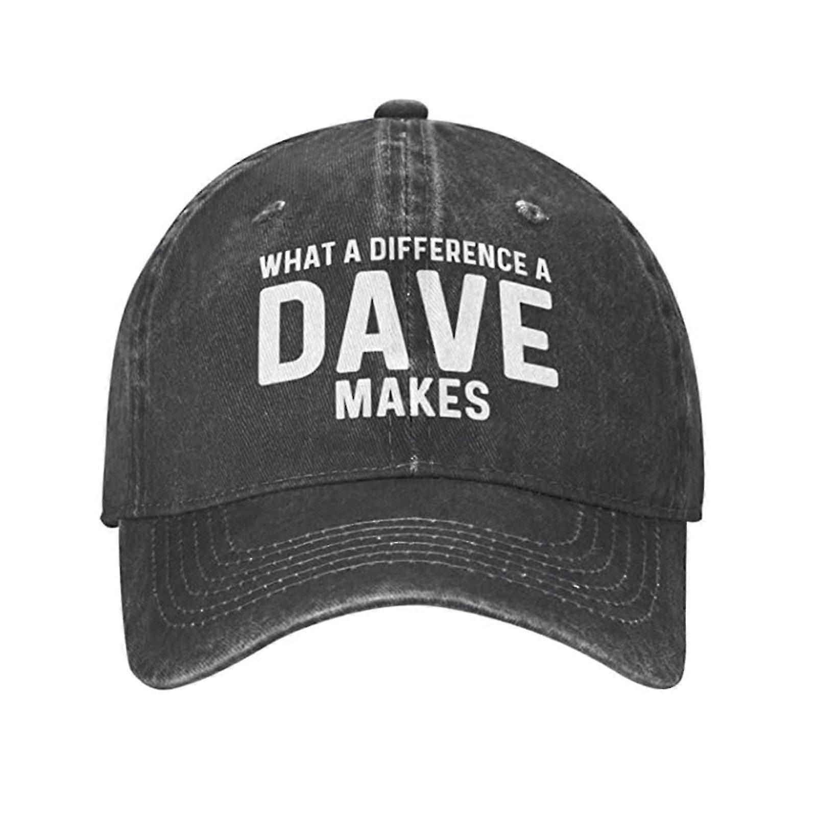 What A Difference A Dave Makes Men's Dad Hat Baseball Cap