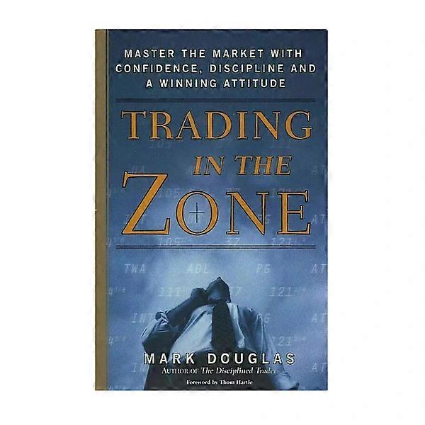 Trading in the Zone by Mark Douglas YC