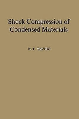 Shock Compression of Condensed Materials