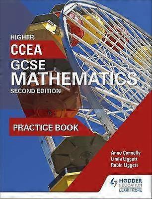 CCEA GCSE Mathematics Higher Practice Book for 2nd Edition
