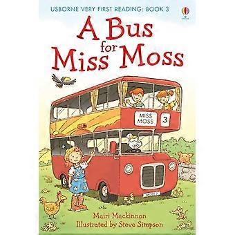 En buss för Miss Moss (första behandlingen)