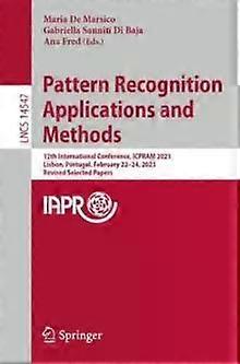 Pattern Recognition Applications And Methods 12th International Conference Ic - Springer Nature B.V